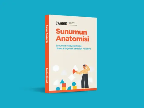 Sunumun Anatomisi: Bölüm 8 — Sunumda Hikâyeleştirme – Lineer Kurgudan Stratejik Anlatıya