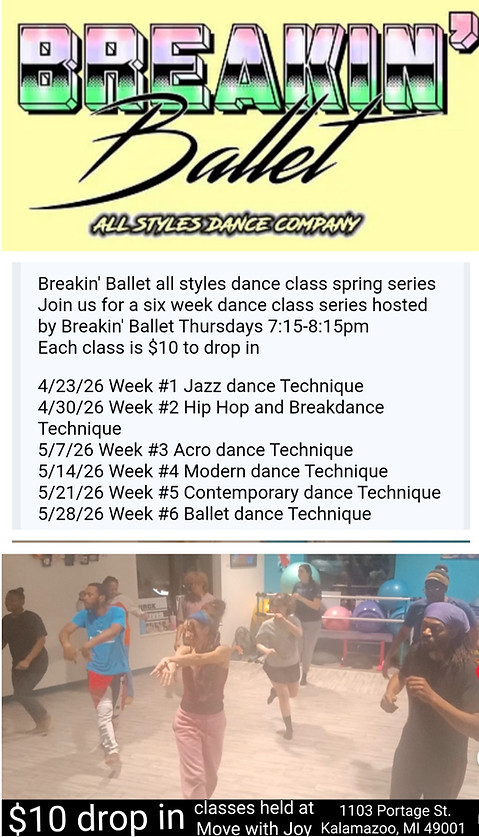 breakin ballet move with joy breaking kalamazoo drop in dance class thursdays portage edis