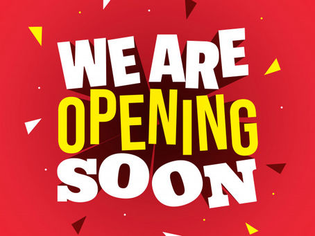 We are Re-opening on Friday !