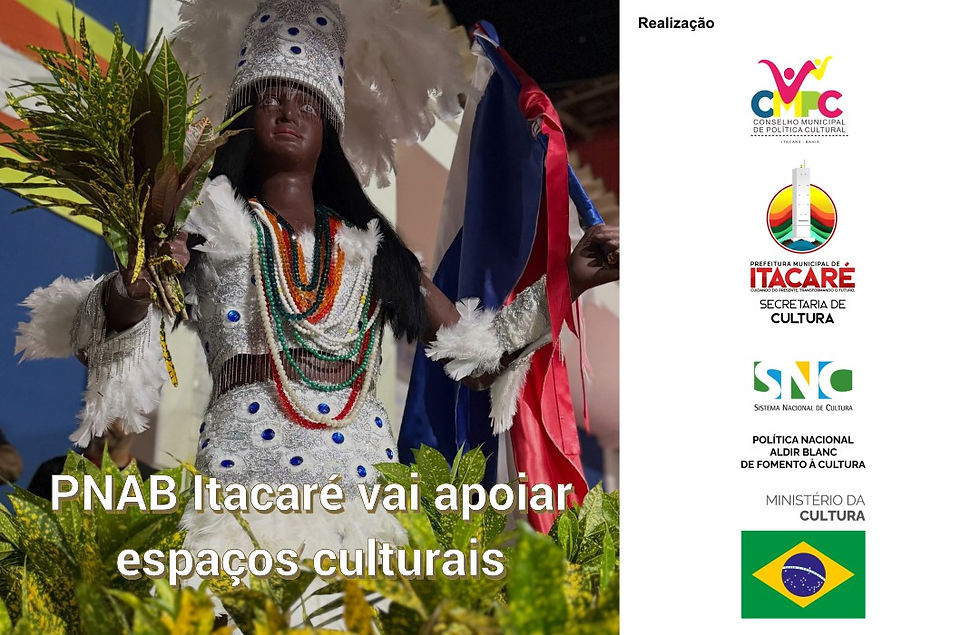 Foto da cabocla comemorativa do dia 2 de julho na Bahia, com o texto sobreposto "PNAB Itacaré vai apoiar espaços culturais" e, à direita, a régua de logomarcas relacionadas à PNAB Itacaré.
