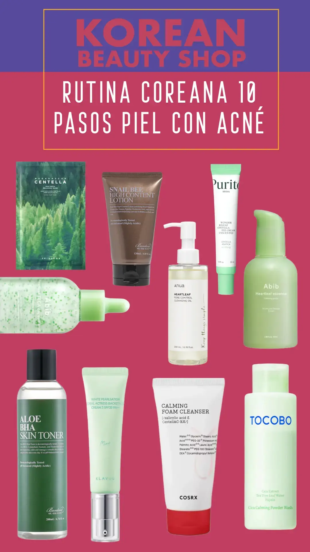 Rutina Facial Coreana 10 Pasos Piel con Acné
