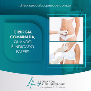 Cirurgia Combinada, quando é indicado fazer?