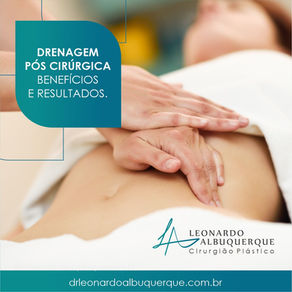 Drenagem pós cirúrgica: benefícios e resultados