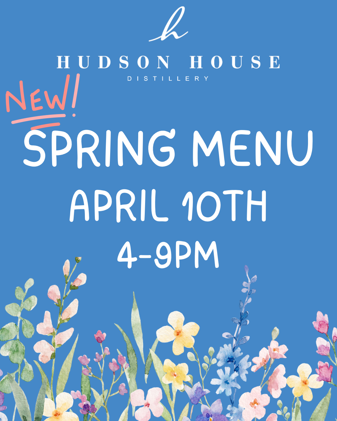 Spring Menu Launch NEW Spring Menu Launch! | Hudson House