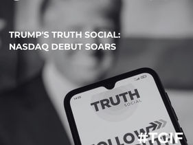 Trump's Truth Social: Nasdaq Debut Soars