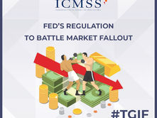 Fed's Regulation to Battle Market Fallout