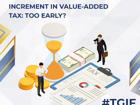 Increment in Value-Added Tax: Too Early?