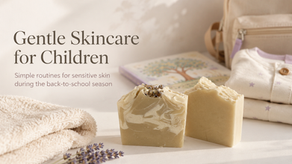 Gentle Skincare for Children