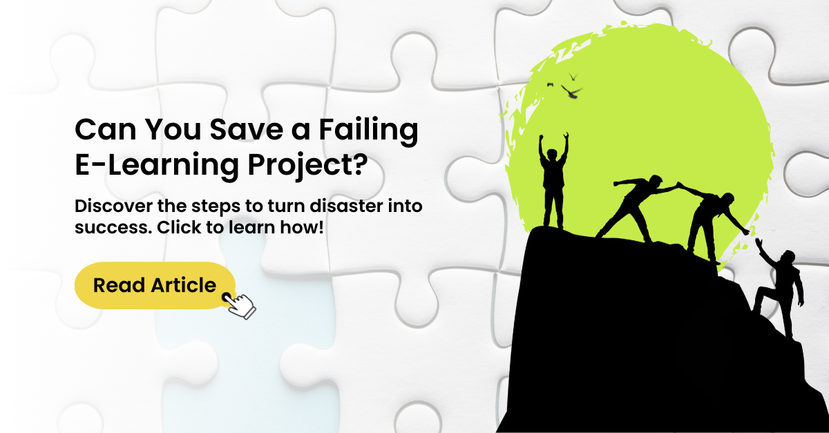 Rescuing a Failed e-learning Project- Steps to Turn it Around for Success