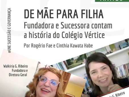 Sucessão Familiar – bastidores do colégio Vértice