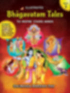 Illustrated BHAGAVATAM TALES To Inspire Young Minds – Book 3 by Gauranga Darshan Das