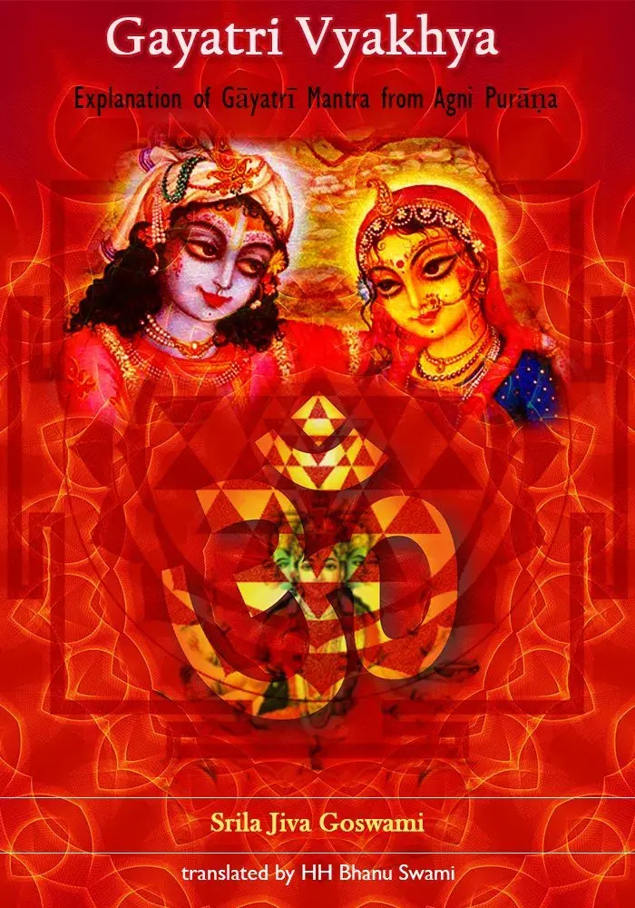 Gāyatrī-Vyākhyā: By Śrīla Jīva Gosvāmī