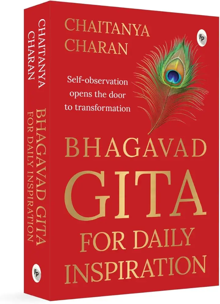 Bhagavad Gita for Daily Inspiration by Chaitanya Charan Das