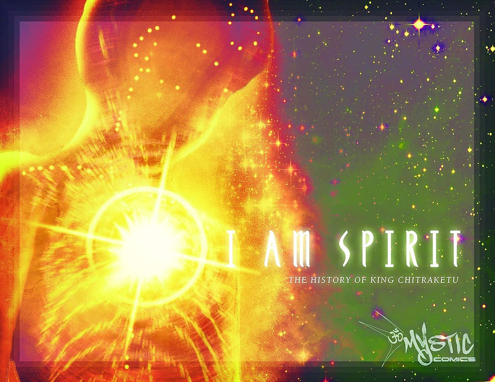 I Am Spirit - The History of King Chitraketu
