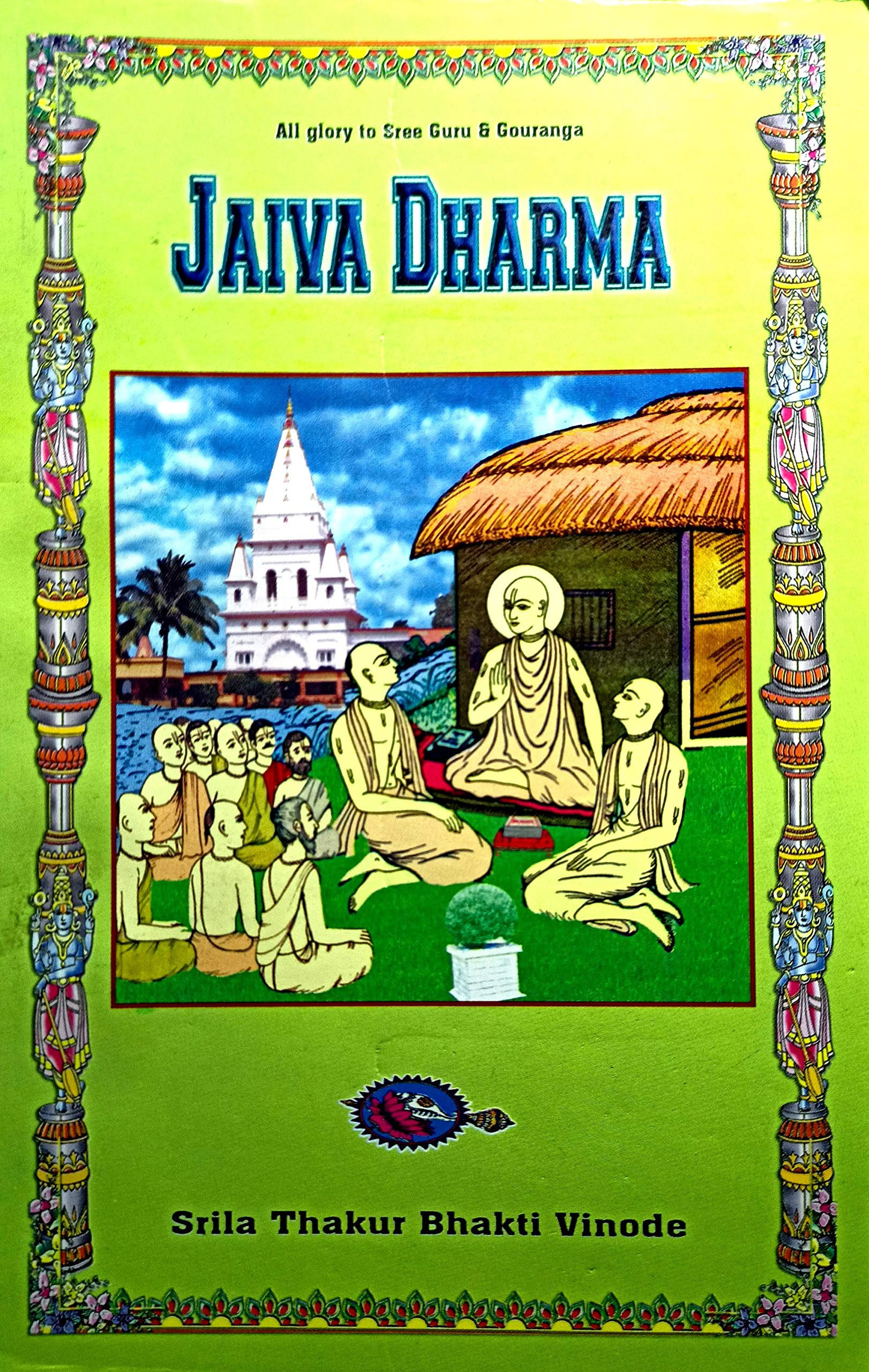 Jaiva Dharma By: Srila Bhaktivinoda Thakur (English) Peparback