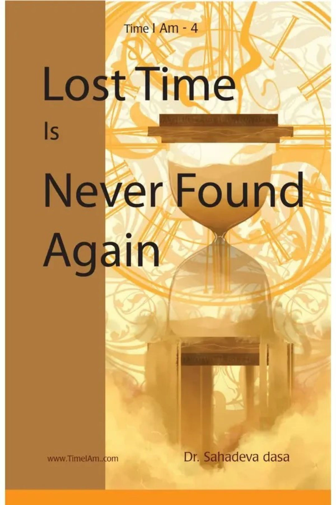 Lost Time is Never Found Again