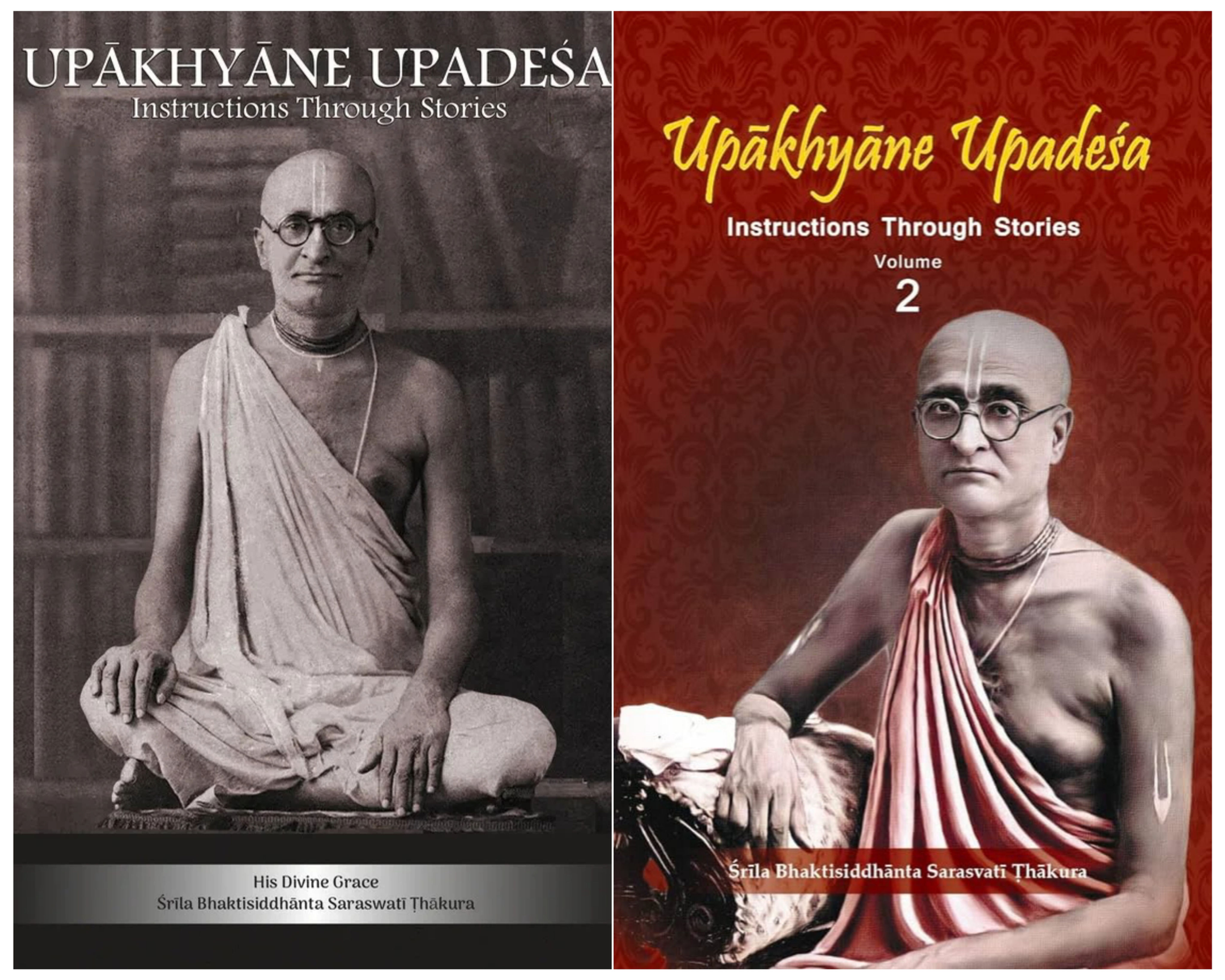 Upakhyane Upadesa: Instructions Through Stories (Volumes 1 & 2)
