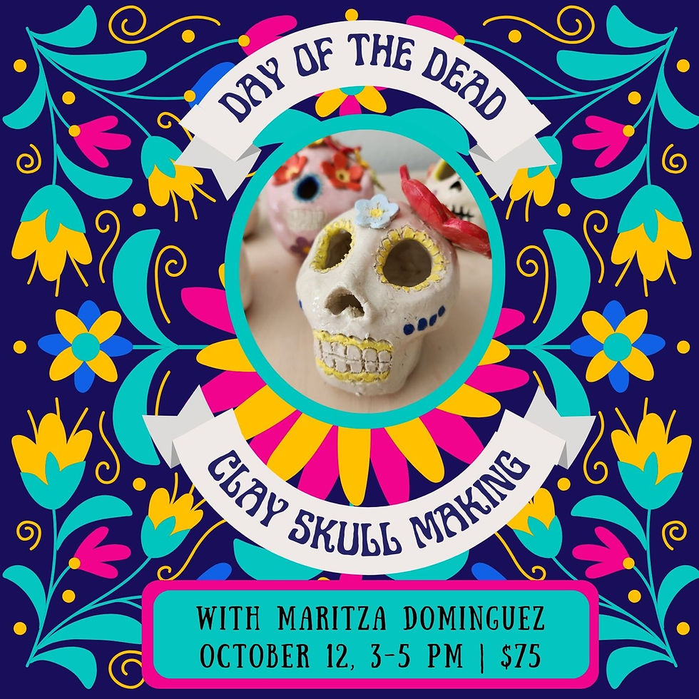 Day of the Dead Skulls | Oct 12, 3-5 PM