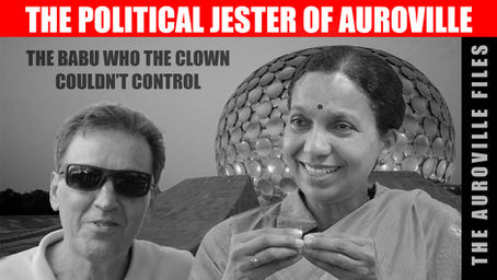 The Political Jester of Auroville | Francois Gautier
