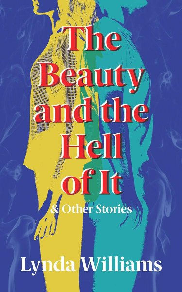 The Beauty and the Hell of It