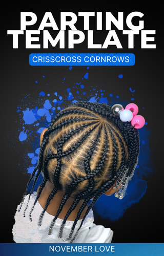 Corn Rows Tamplet Parting Template: Crisscross Cornrows | November Love Braids