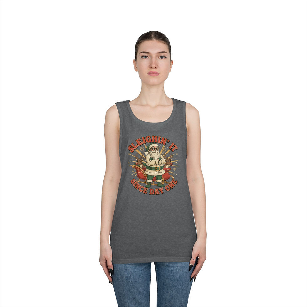 Thumbnail: Sleigh It Since Day One - Tank Top