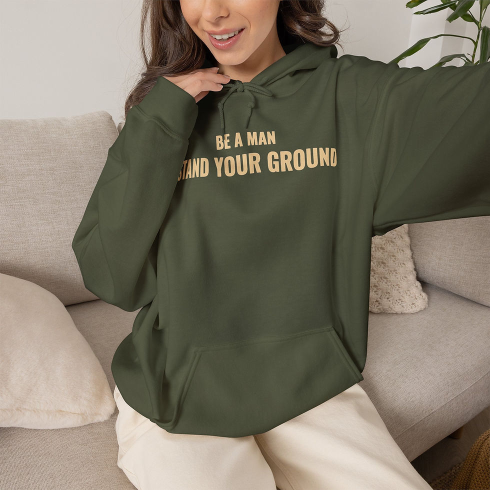 Thumbnail: "Be A Man Stand Your Ground" - Graphic Hoodie