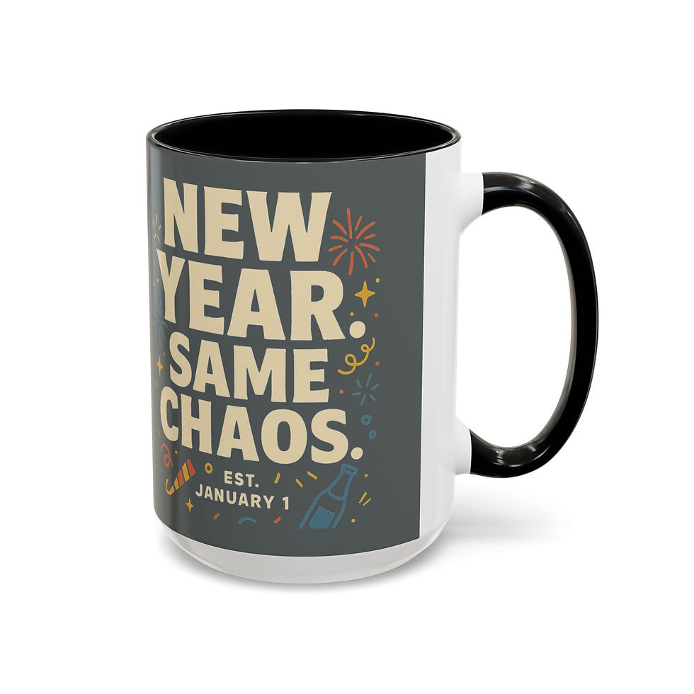 Thumbnail: New year, same chaos Mug