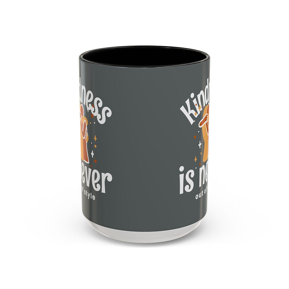 Thumbnail: Kindness is never out of style Mug