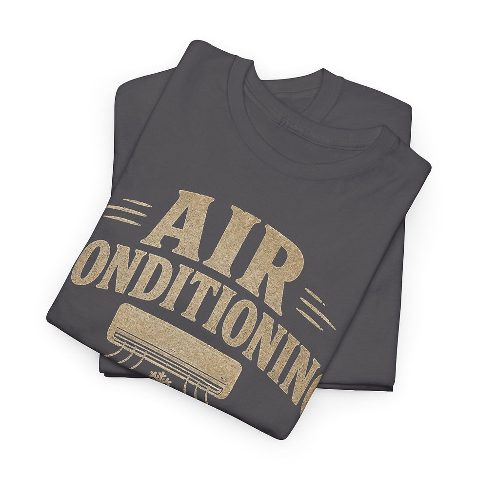 Thumbnail: Air Conditioning Is My Summer Body - Graphic T-Shirt