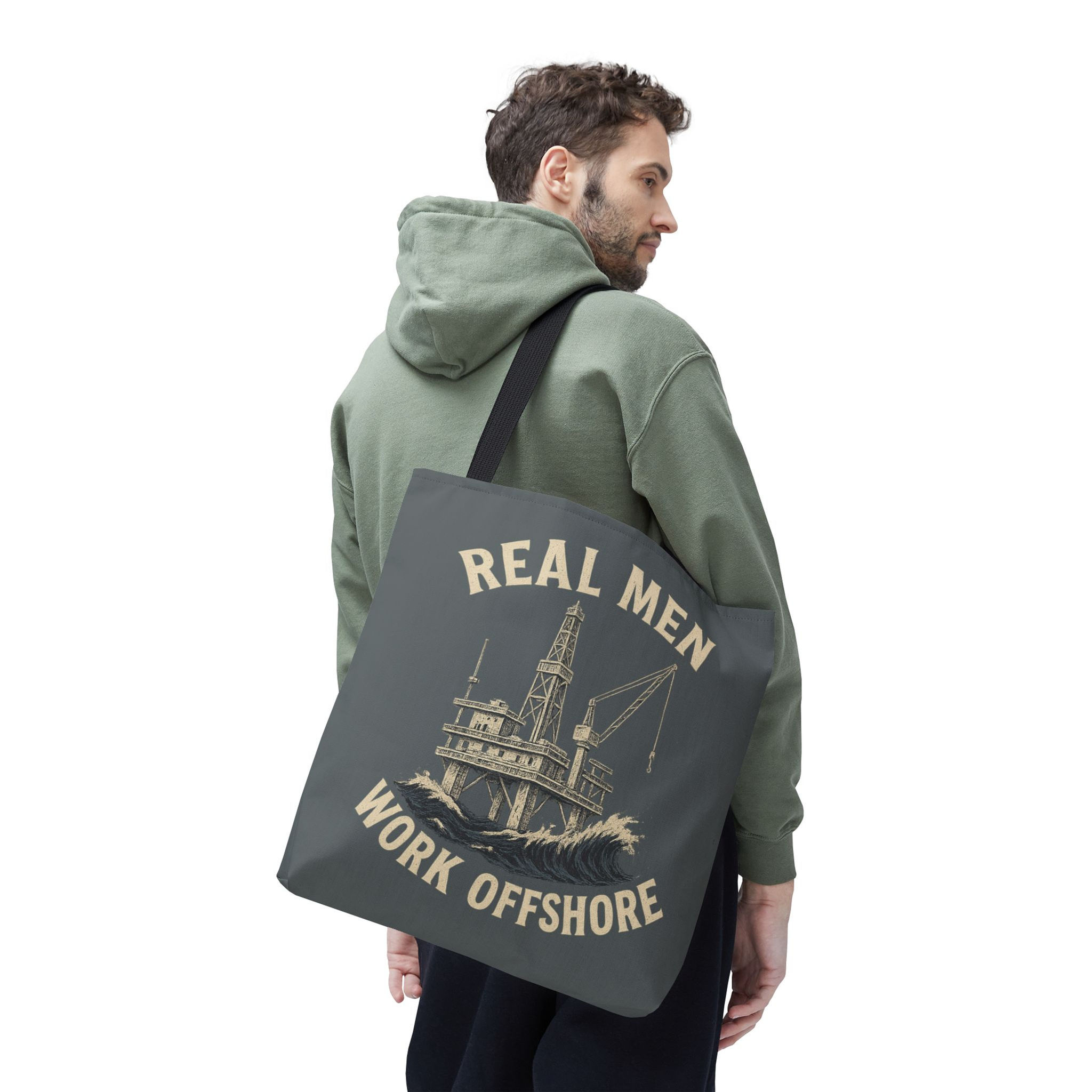 Real men work offshore Tote Bag