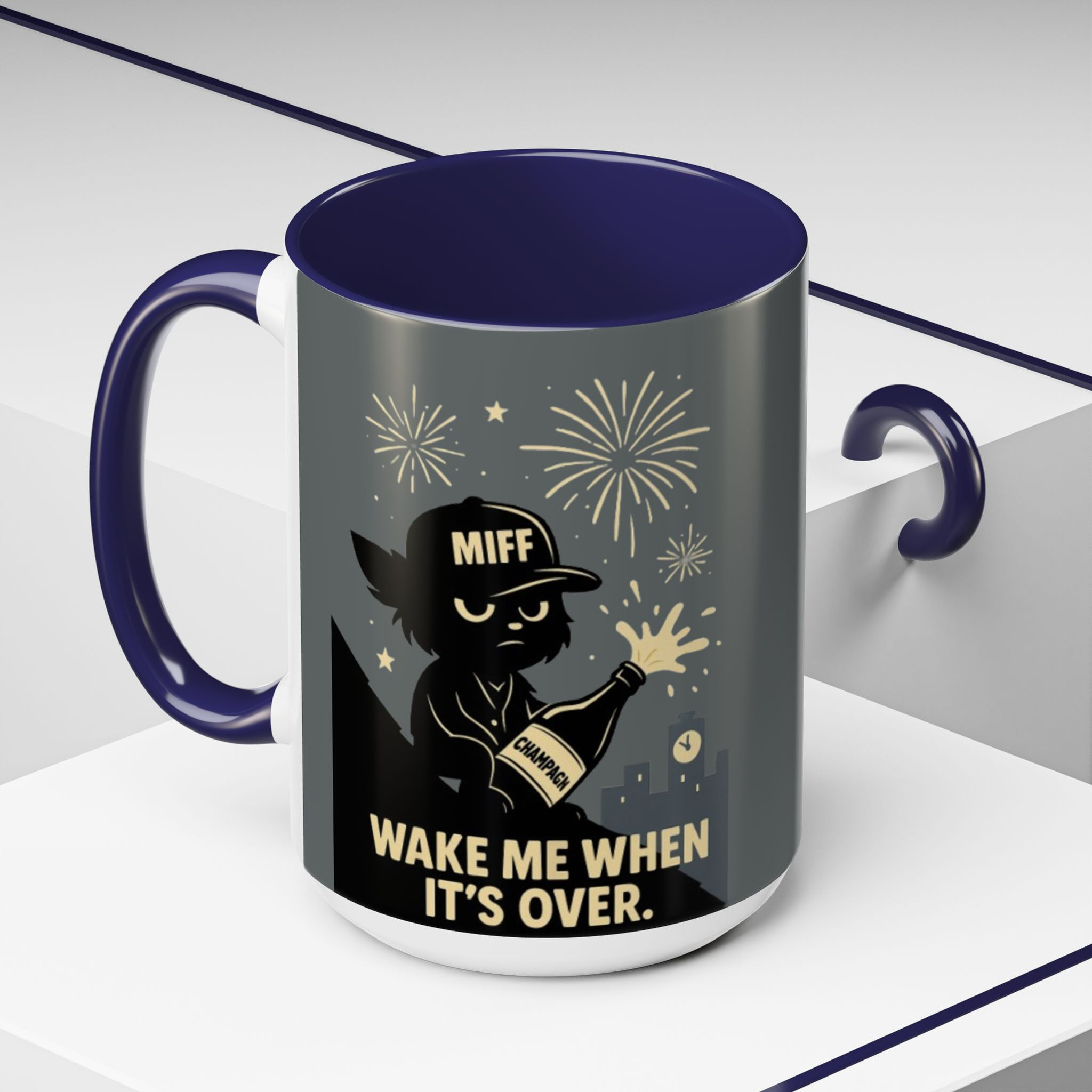 Wake me when its over MIFF Mug