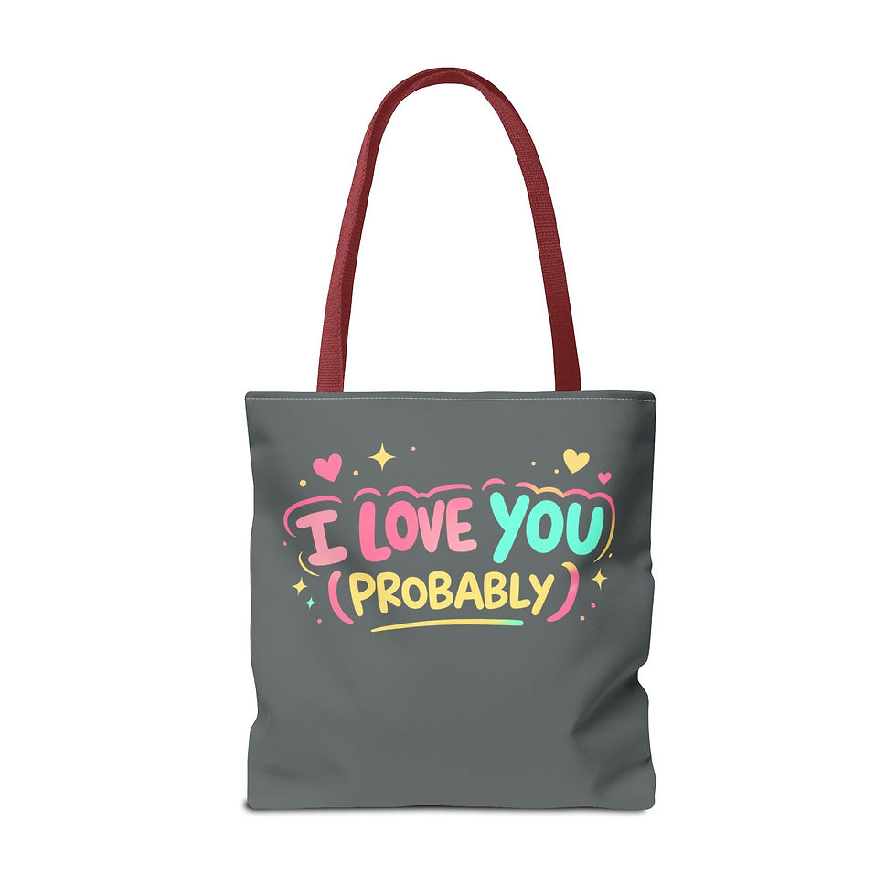 Thumbnail: I love you ( probably ) Tote Bag