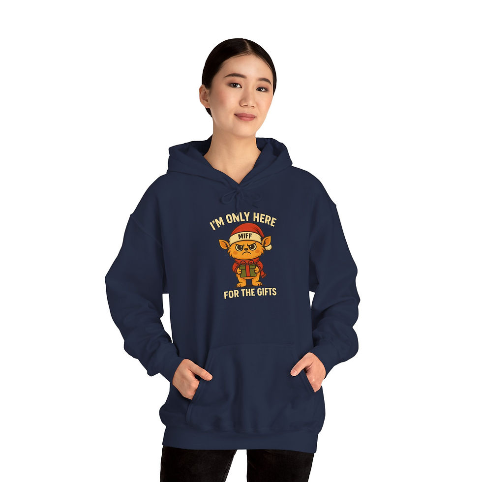 I´m only here for the gifts Hoodie