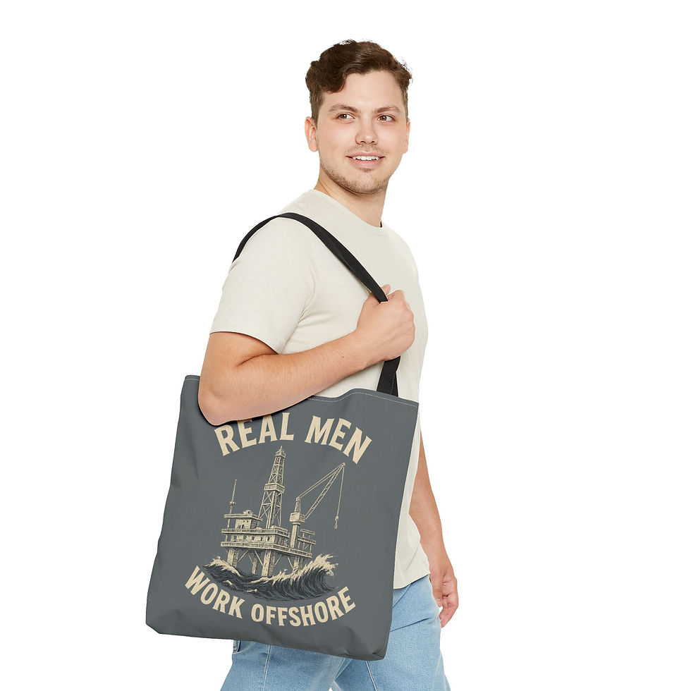 Real men work offshore Tote bag