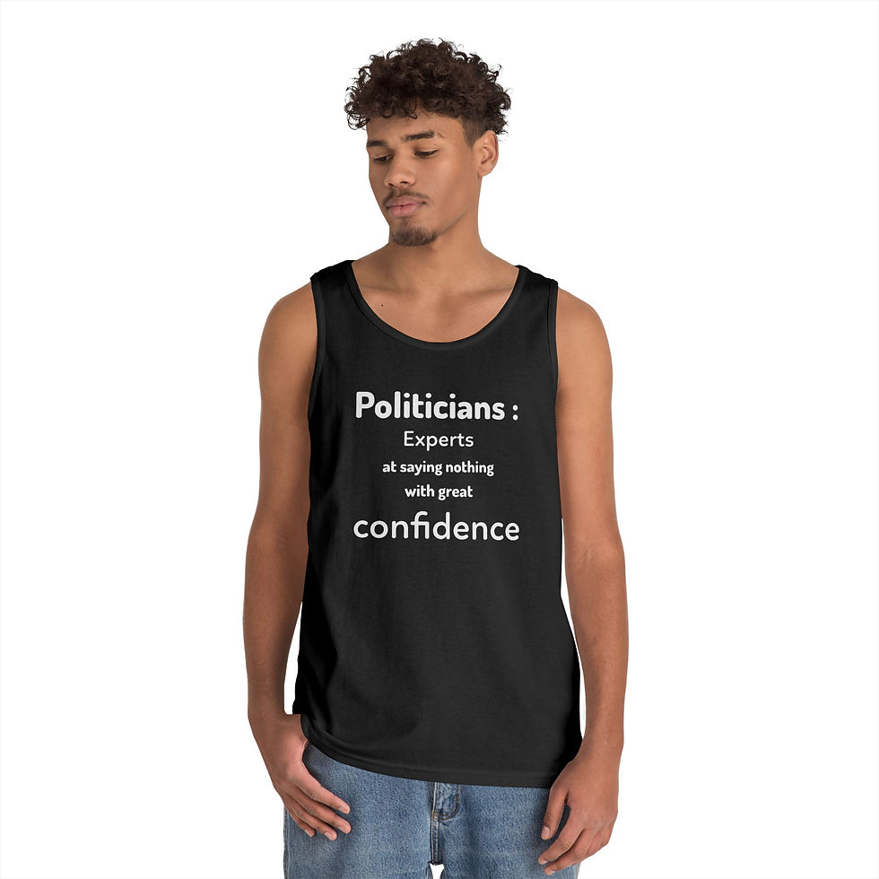 Thumbnail: Politician's Confidence - Tank Top