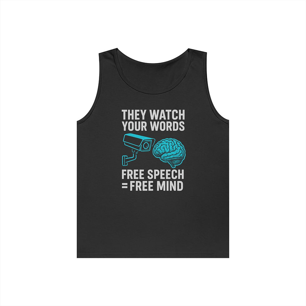 Thumbnail: They watch your words - Graphic Tank Top