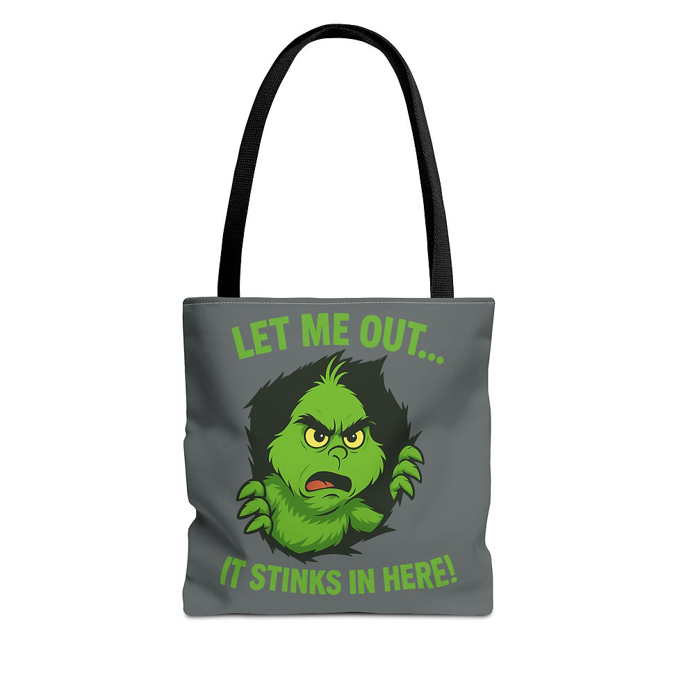 Thumbnail: "Let Me Out...It Stinks In Here!" - Graphic Tote Bag