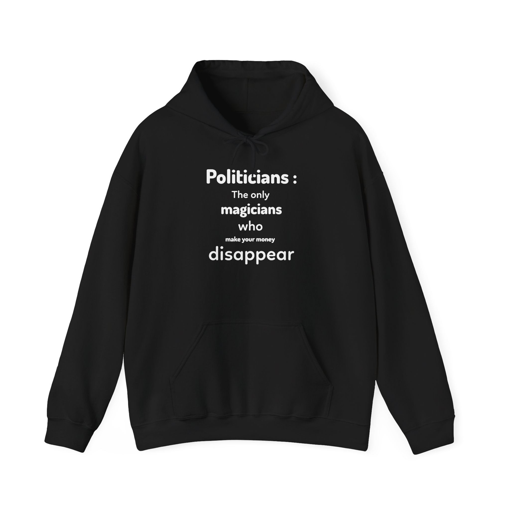 Politicians Magic - Graphic Hoodie