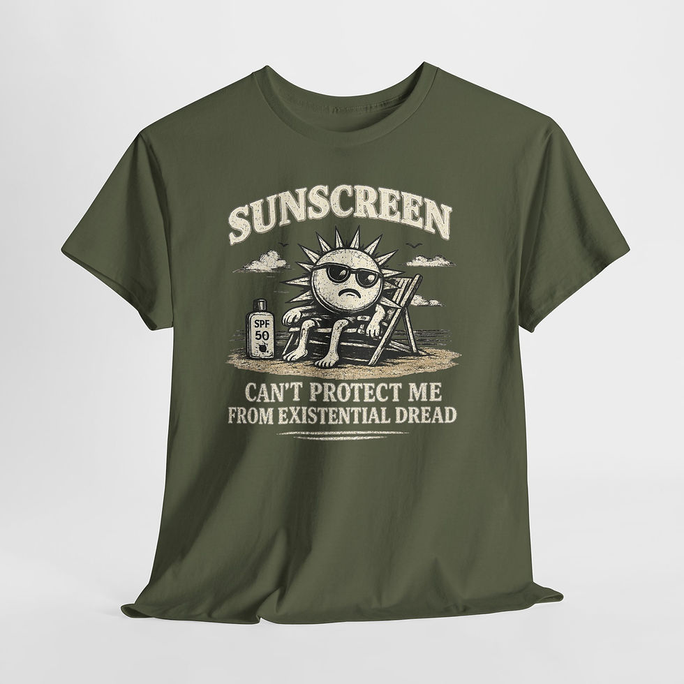 Thumbnail: Sunscreen Can't Protect Me - Graphic T-Shirt