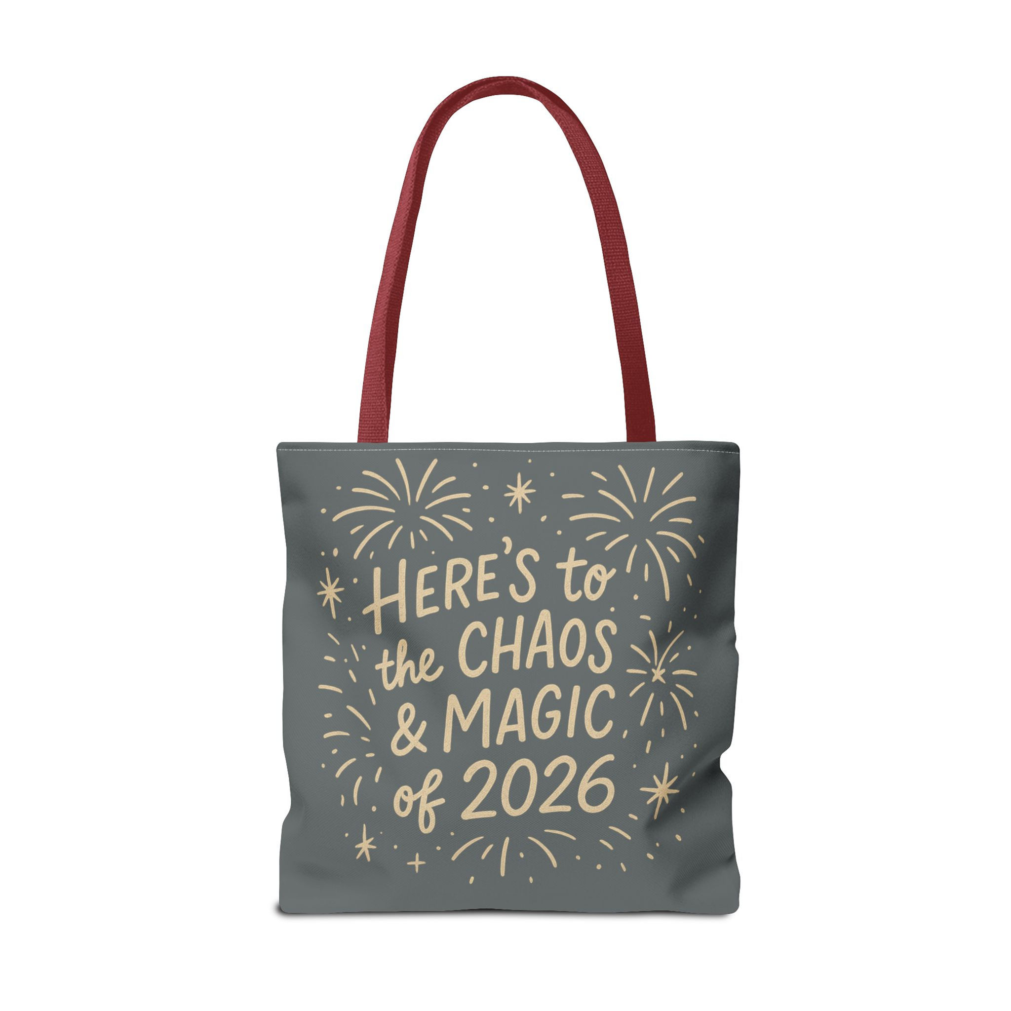 “Here’s to the Chaos & Magic of 2026” - Graphic Tote Bag