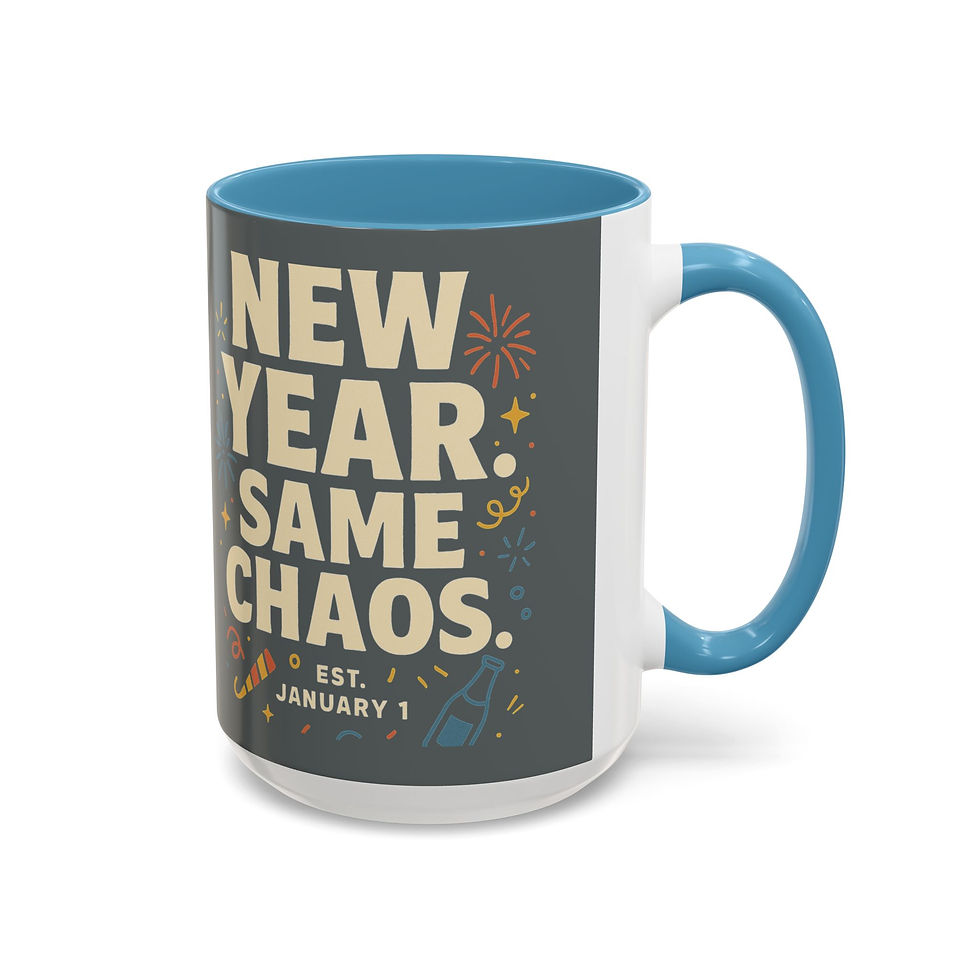 Thumbnail: New year, same chaos Mug