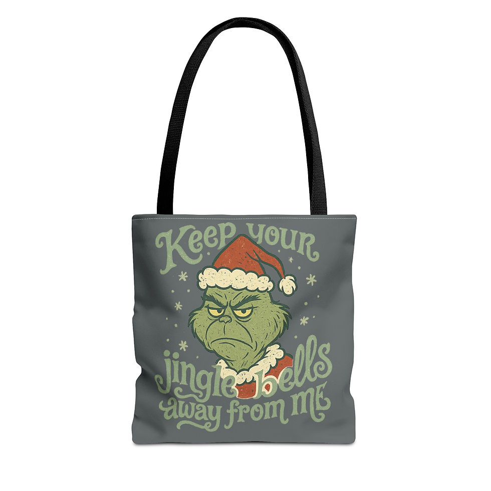 Thumbnail: Keep your jingle bells away from me Tote Bag