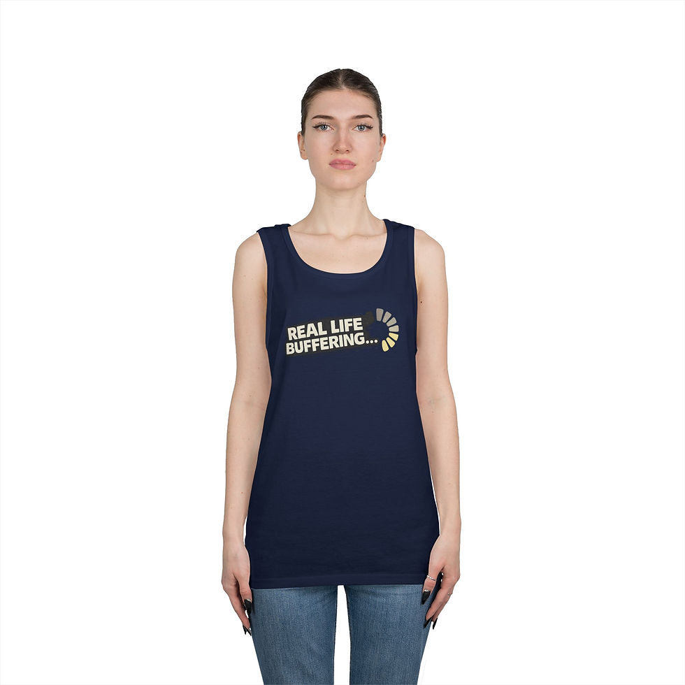 Thumbnail: Real Life Buffering - Tank Top 