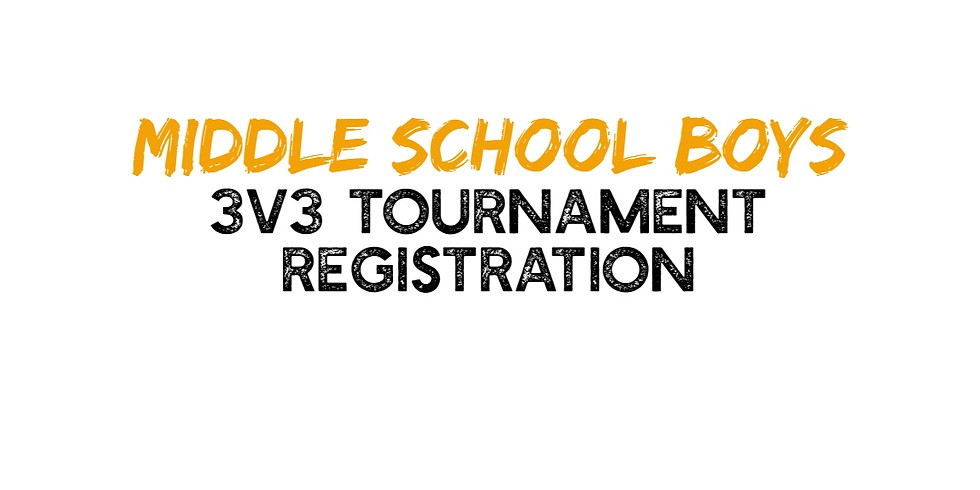 Middle School Boys - 3v3 Tournament