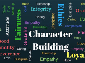 Character Building: Having a Heart of Gold and a Mind of Steel