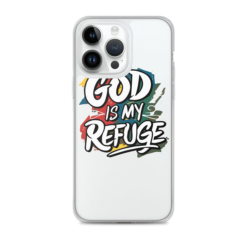 Thumbnail: God is My Refuge.  Clear Case for iPhone®