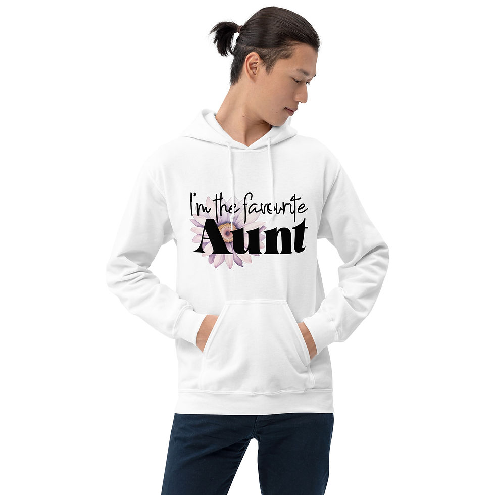 Thumbnail: I am the Favorite Aunt. Daisy Unisex Hoodie