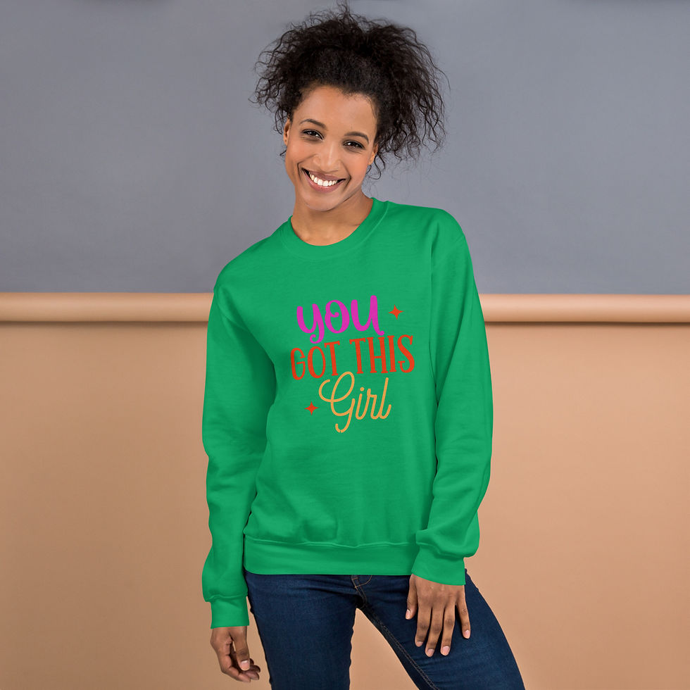Thumbnail: You Got This Girl.  Unisex Sweatshirt