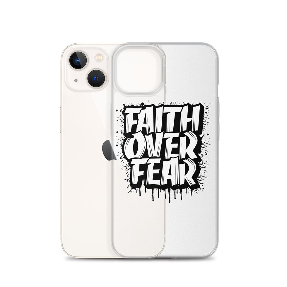 Thumbnail: Faith Over Fear. Clear Case for iPhone®